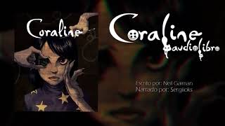 🧵 CORALINE AUDIOLIBRO CAPITULO 12 ✅ [upl. by Enitsud852]