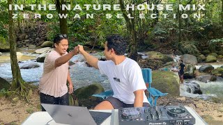 IN THE NATURE HOUSE MIX  CHILL WITH FRIEND DJ SET AT ULU YAM RIVER [upl. by Perni698]