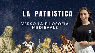 La patristica il pensiero cristiano verso la filosofia medievale [upl. by Chiaki]