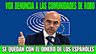 JORGE BUXADÉ DENUNCIA QUE LAS COMUNIDADES ESTÁN ROBANDO LOS FONDOS EUROPEOS PARA LOS ESPAÑOLES [upl. by Assirral684]