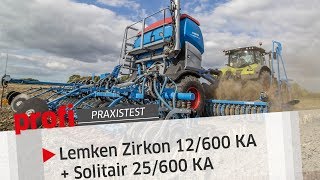 LemkenBestellkombination mit Zirkon 12600 KA und Solitair 25600 KA  profi Praxistest [upl. by Lemrahc]