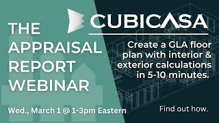 The Appraisal Report Webinar  Special Edition CubiCasa [upl. by Ambrogio]