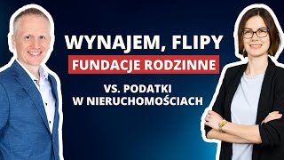 Podatki w 2024  wynajem flipy fundacje rodzinne  gość Grzegorz Grabowski  40 IWM [upl. by Bordy]