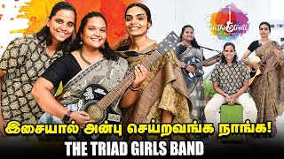 CHENNAIயைக் கலக்கும் The TRIAD girls Band [upl. by Emlin904]