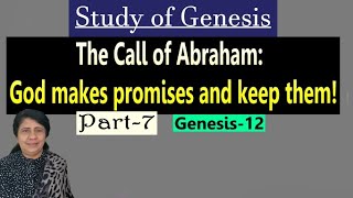 The Call of Abraham God makes promises and keep them Genesis12 Study of Genesis Maheswari MDiv [upl. by Aicsila]