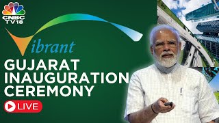 Vibrant Gujarat Global Summit 2024 LIVE  PM Modi Inaugurates 3Day Event  N18L  CNBC TV18 [upl. by Ainelec]