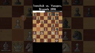 Ivanchuk vs Yusupov Brussels 1991 chess shorts [upl. by Tory]