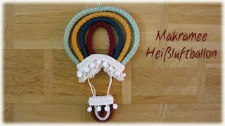 Makramee Heißluftballon  DIY  Macrame Hot Air Balloon [upl. by Ahsial]