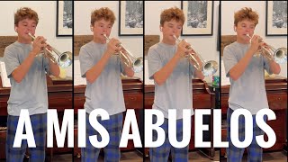 “A MIS ABUELOS”  Trumpet Quartet  Levi Farrar [upl. by Adella904]