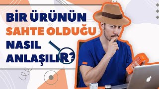 Bir Ürünün Sahte Olduğunu Nasıl Anlarız 🔍 [upl. by Tuinenga]