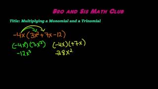 Multiplying A Monomial and A Trinomial Algebra I [upl. by Aratehs]