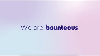 We Are Bounteous  Extended [upl. by Zsa Zsa827]