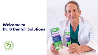 Dr B Dental Solutions – The ONLY Denture amp Mouth System to Earn the ADA Seals of Acceptance [upl. by Eldreda]