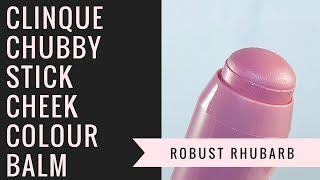 Clinque Chubby Stick Cheek Colour Balm Review  Robust Rhubarb [upl. by Bartko996]