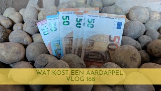 wat kost een aardappel vlog 168 [upl. by Pip]