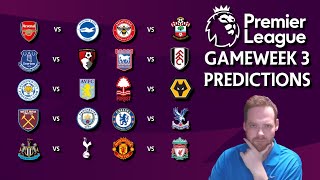 Premier League Predictions Gameweek 3 Premiership Predictions GW 3 [upl. by Relly259]