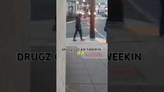 DRUGZ GOT EM TWEEKIN FOH 😂😭‼️shorts fyp viralshorts newfunnyvideo [upl. by Einhoj]