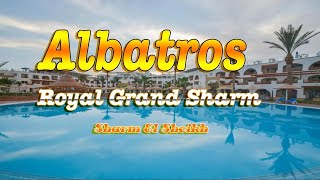 Albatros Royal Grand Resort 5 Sharm El Sheikh  EG [upl. by Darmit]