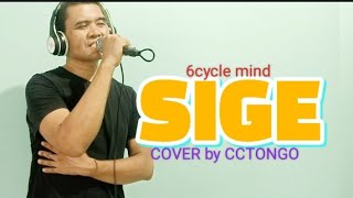 SIGE 6cycle mind COVER SONG By clovlog1 coversong solo music [upl. by Helali]