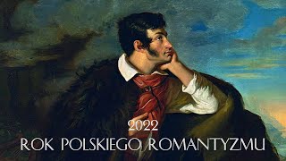 2022 ROK POLSKIEGO ROMANTYZMU [upl. by Ayanaj]