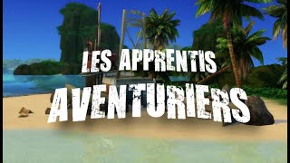 Les Apprentis Aventuriers 3  Épisode 1 [upl. by Baiss]