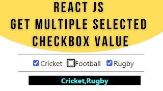 ReactJS Get Multiple Checkbox Value jsx Component [upl. by Ahsita192]