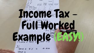 How To Calculate UK Income Tax  Made Easy With Worked Example step by step [upl. by Lovell]