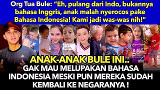 Anak2 Bule Ini Gak Mau Melupakan Bahasa Indonesia  Meski pun Mereka Sudah Kembali Ke Negaranya [upl. by Ariew]