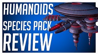 Stellaris Humanoids Species Pack  REVIEW [upl. by Notniw]