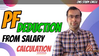 PF Deduction From Salary Calculation [upl. by Ydne]