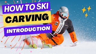 How to Ski  Introduction to Carving [upl. by Arikihs245]