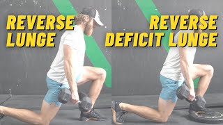 Reverse Lunge  Reverse Deficit Lunge  Guide amp Programming Tips [upl. by Cissiee6]