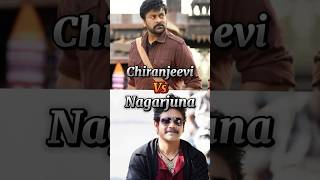 Chiranjeevi🥵 🆚 Nagarjuna💥information🤔megastar❤actionking😈viralshort😱 [upl. by Raycher]