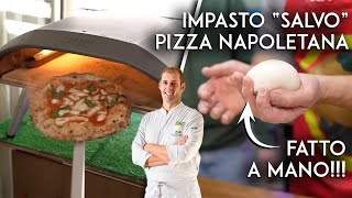 IMPASTO A MANO  LA RICETTA DELLA PIZZA NAPOLETANA DI SALVATORE SALVO [upl. by Yanehs735]