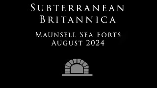 SubBrit Summer 2024 Thames Estuary Trip to the Maunsell Army and Navy Sea Forts [upl. by Fredette523]