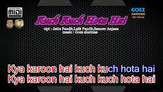 Kuch Kuch Hota Hai Karaoke No Vocal [upl. by Trinetta]