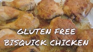 OvenBaked GlutenFree Bisquick Chicken [upl. by Suedaht386]