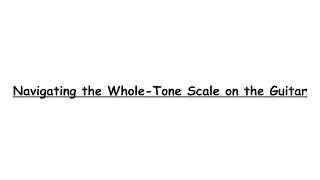 How to learn the Whole Tone Scale on the Guitar fast [upl. by Niu264]