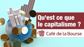 Quest ce que le capitalisme [upl. by Schug246]