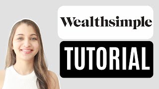 Wealthsimple 2024 Tutorial Everything YOU need to KNOW [upl. by Bopp]