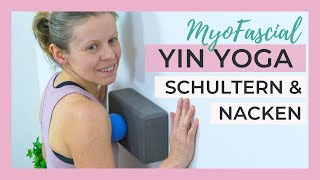 Myo Yin Yoga Schultern entspannen amp Nackenverspannungen lösen MyoYin [upl. by Ellinger]