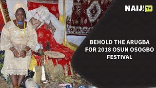 Osun Osogbo Festival  Behold the sacred Arugba preparing for 2018  Legit TV [upl. by Yolanda]