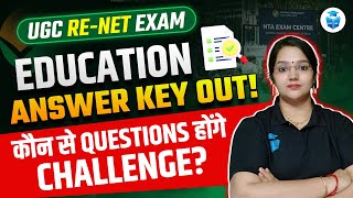 UGC NET Education Answer Key 2024  UGC NET Education Answer Key Analysis  Rachana Mam JRFAdda [upl. by Aitnuahs]