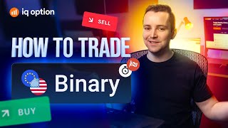 How to trade binary options on IQ Option [upl. by Elburr336]