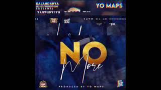 Yo Maps …No More … Prod by Maps [upl. by Evelin]