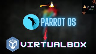 How to install Parrot OS on VirtualBox [upl. by Wsan]