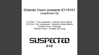 The Looperman Orlando Voorn Remix [upl. by Modestia]