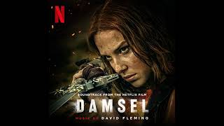 Damsel 2024 Soundtrack  Dead End  David Fleming  A Netflix Original Film Score [upl. by Berey]