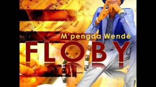 Floby Weedo 2015 Album Mpengda Wendé [upl. by Oiceladni]