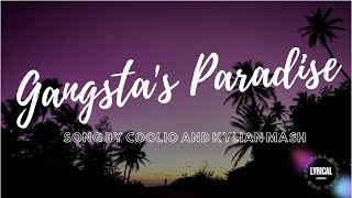 Gangstas Paradise Lyrics [upl. by Stevenson]